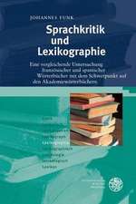 Sprachkritik und Lexikographie