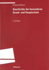 Geschichte der besonderen Grund- und Hauptschule