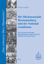 Die Missionsanstalt Hermannsburg und der Nationalsozialismus