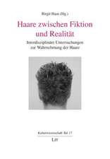 Haare zwischen Fiktion und Realität