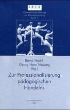 Zur Professionalisierung pädagogischen Handelns