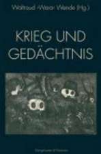 Krieg und Gedächtnis