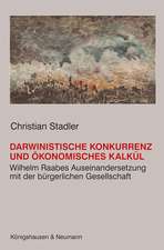 Darwinistische Konkurrenz und ökonomisches Kalkül