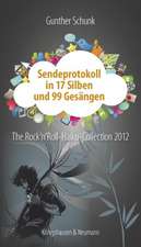 Sendeprotokoll in 17 Silben und 99 Gesängen