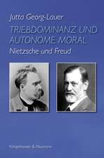 Triebdominanz und autonome Moral