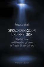 Sprachobsession und Rhetorik