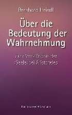 Über die Bedeutung der Wahrnehmung