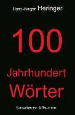 100 Jahrhundert Wörter