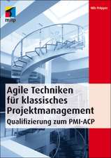 Agile Techniken für klassisches Projektmanagement