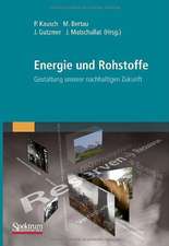 Energie und Rohstoffe: Gestaltung unserer nachhaltigen Zukunft