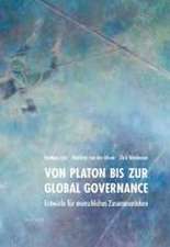 Von Platon bis zur Global Governance