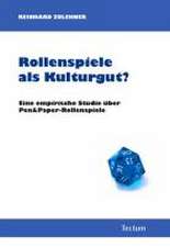 Rollenspiele als Kulturgut?