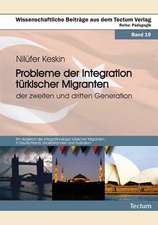 Probleme der Integration türkischer Migranten der zweiten und dritten Generation