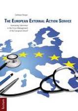 The European External Action Service