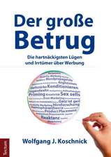 Der große Betrug