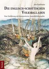 Die englisch-schottischen Volksballaden