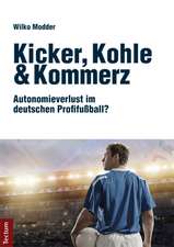 Kicker, Kohle & Kommerz