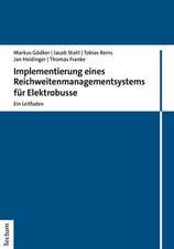 Implementierung eines Reichweitenmanagementsystems für Elektrobusse