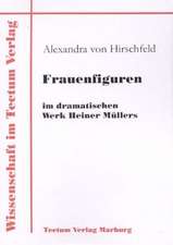 Frauenfiguren Im Dramatischen Werk Heiner M Llers