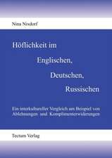 H Flichkeit Im Englischen, Deutschen, Russischen: Femme de Lettres - Homme de Lettres