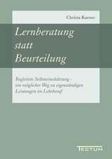 Lernberatung Statt Beurteilung: Der Gottesdienst in Geschichte Und Gegenwart