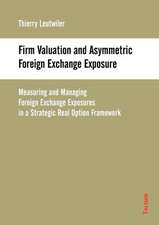 Firm Valuation and Asymmetric Foreign Exchange Exposure