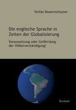 Die englische Sprache in Zeiten der Globalisierung