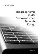 Kriegsökonomie in der Demokratischen Republik Kongo