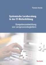 Systemische Lernberatung in der IT-Weiterbildung