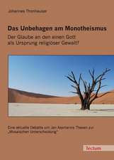 Das Unbehagen am Monotheismus