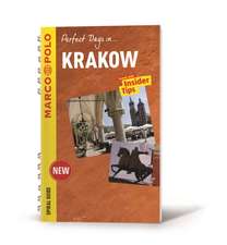 Perfect Days in Krakow Marco Polo Spiral Guide