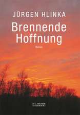 Brennende Hoffnung