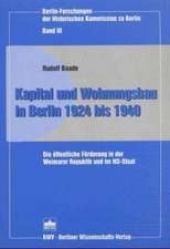 Kapital und Wohnungsbau in Berlin 1924 bis 1940