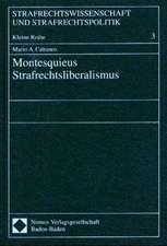 Montesquieus Strafrechtsliberalismus