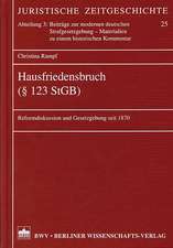 Hausfriedensbruch ( § 123 StGB)