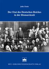 Der Etat des Deutschen Reiches in der Bismarckzeit