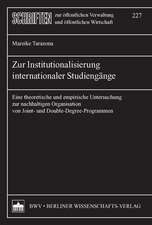 Zur Institutionalisierung internationaler Studiengänge