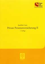 Private Personenversicherung II