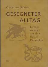 Gesegneter Alltag