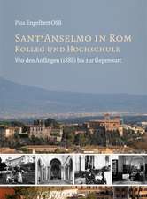 Engelbert, P: Sant' Anselmo in Rom - Kolleg und Hochschule