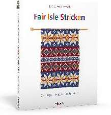 Fair Isle Stricken