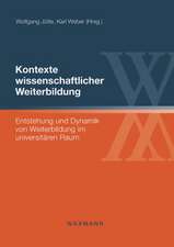 Kontexte wissenschaftlicher Weiterbildung