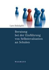 Beratung bei der Einführung von Selbstevaluation an Schulen