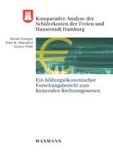 Komparative Analyse der Schülerkosten der Freien und Hansestadt Hamburg