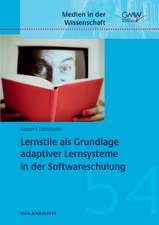 Lernstile als Grundlage adaptiver Lernsysteme in der Softwareschulung