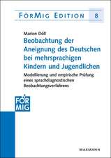 Beobachtung der Aneignung des Deutschen bei mehrsprachigen Kindern und Jugendlichen