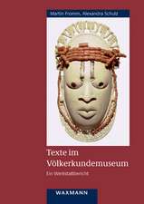 Texte im Völkerkundemuseum