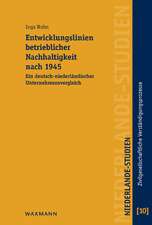 Entwicklungslinien betrieblicher Nachhaltigkeit nach 1945