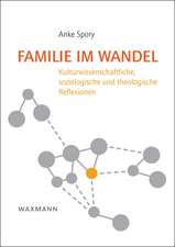 Familie im Wandel