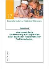 Inhaltsanalytische Untersuchung zur Kooperation beim Bearbeiten mathematischer Problemaufgaben